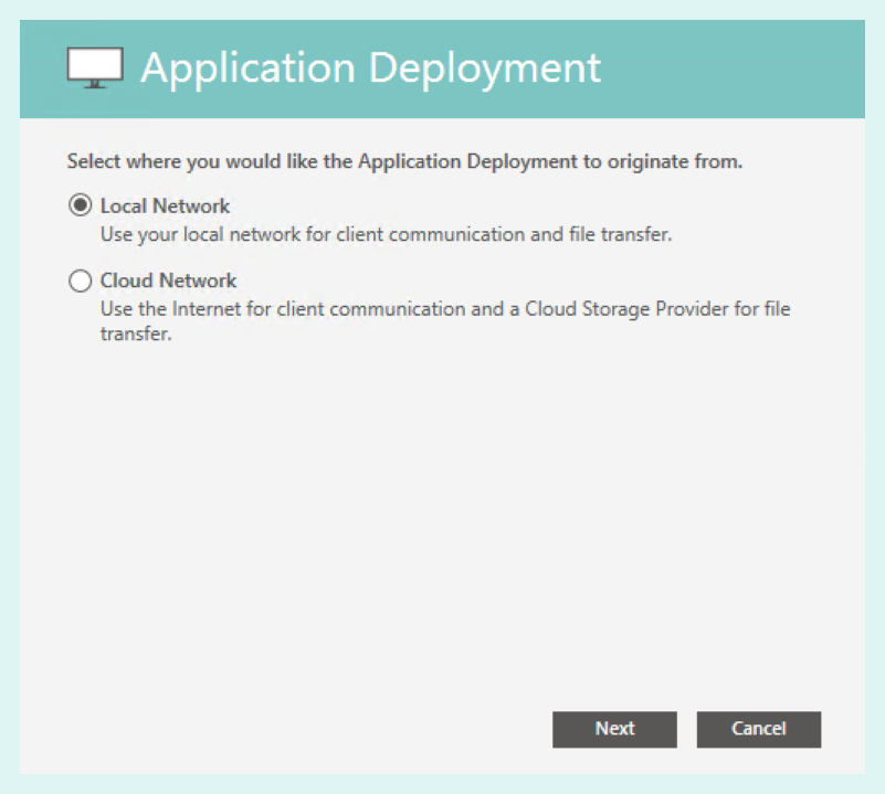 Select either local network or cloud network depending on the location of your device