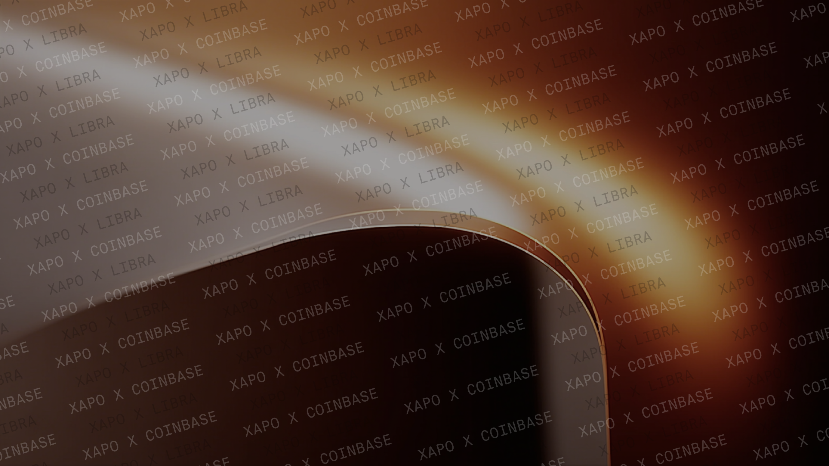 Libra x Xapo Bank | Coinbase x Xapo Bank 