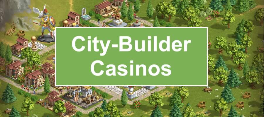 City-Builder Casinos 
