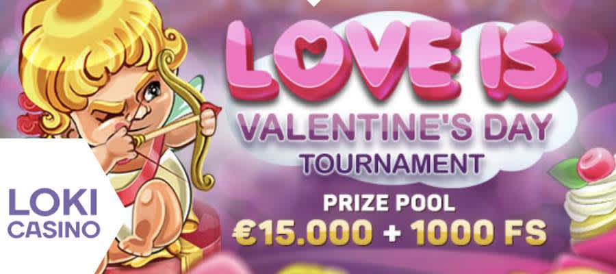 "Love Is" Tournament at Loki Casino - $15,000 + 1000 FS Prize Pool!