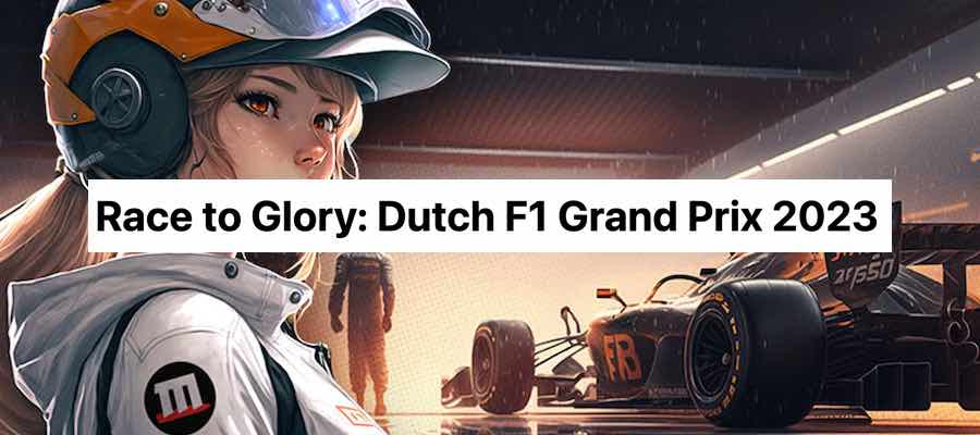 Win Tickets to the Dutch F1 Grand Prix