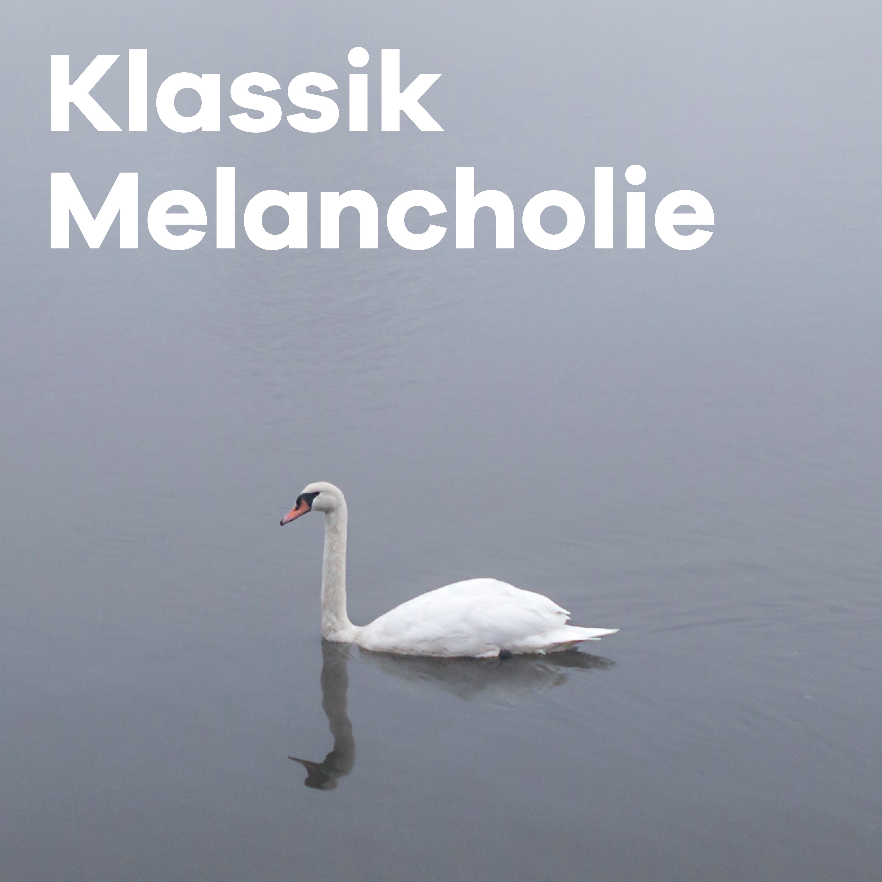 Klassik Melancholie