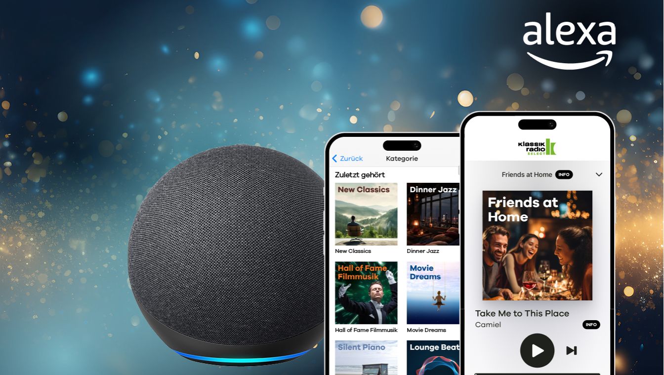Echo Dot und Devices für die App Klassik Radio Plus