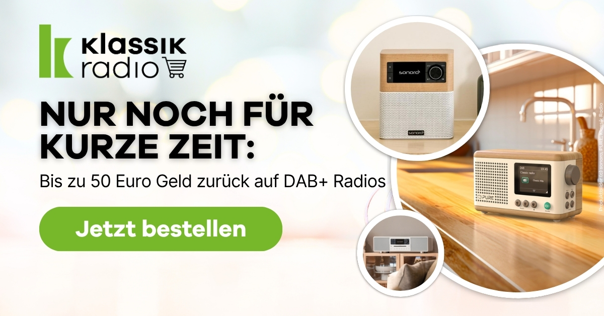 Ihr neues DAB+ Radio unterstützt von Klassik Radio