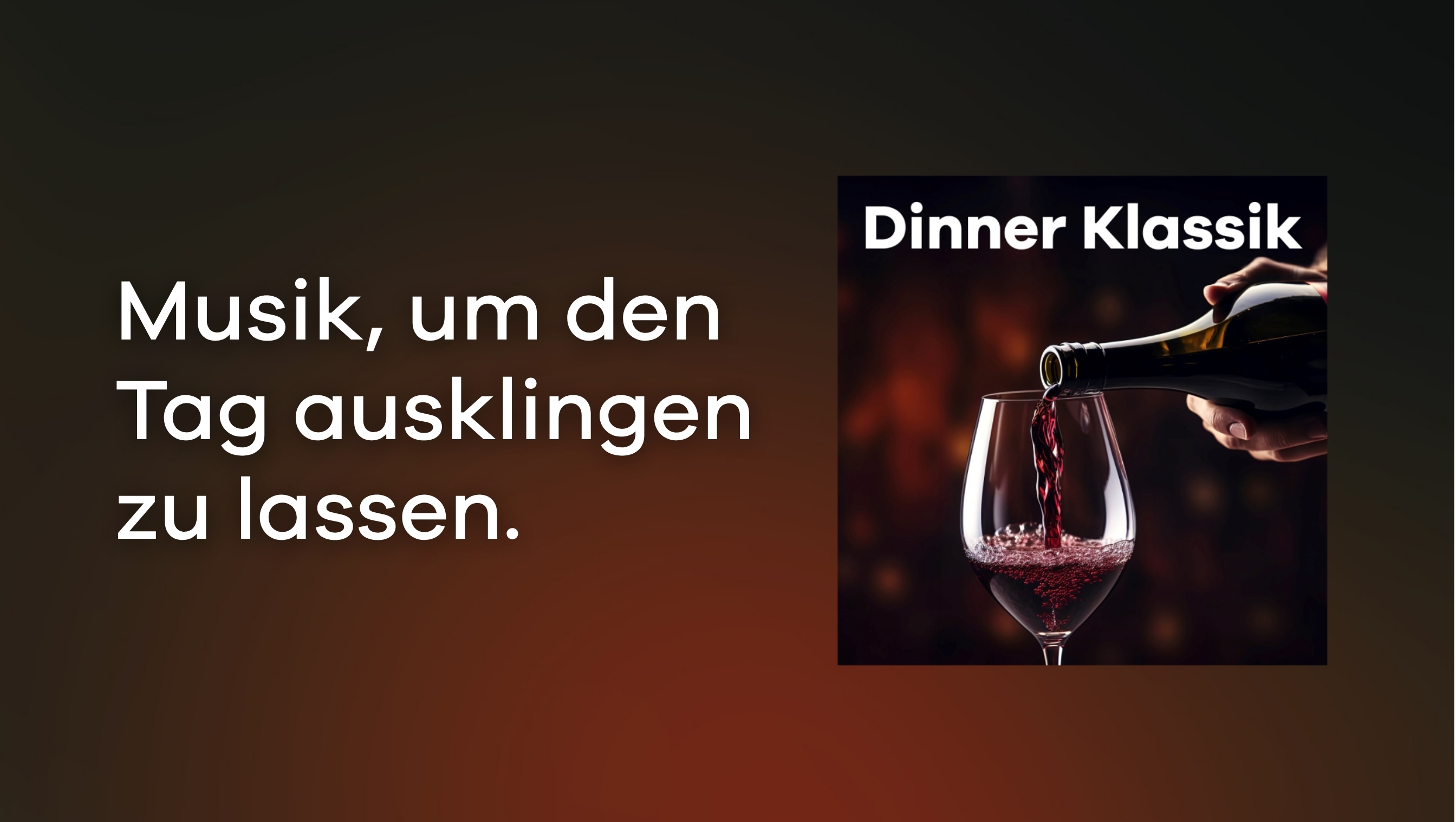 DINNER KLASSIK entschleunigt perfekt