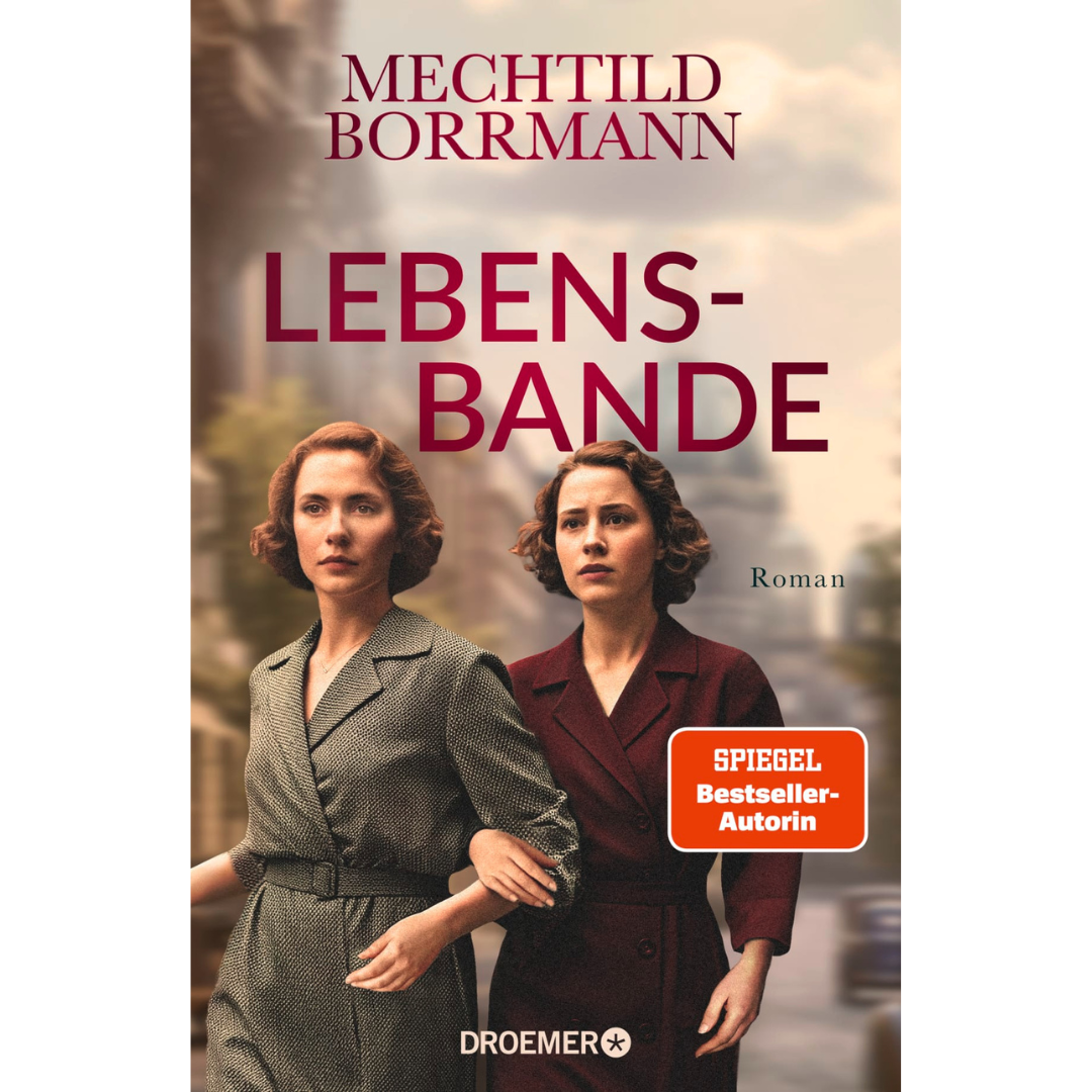 Zwei Frauen in eleganter Kleidung gehen nebeneinander, Buchcover von "Lebensbande" von Mechtild Borrmann