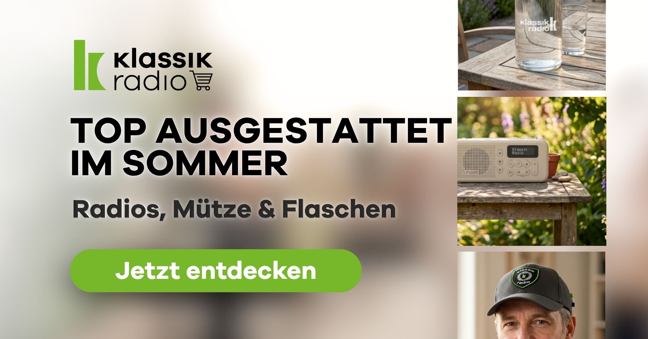 Top ausgestattet im Sommer - Klassik Radio Shop