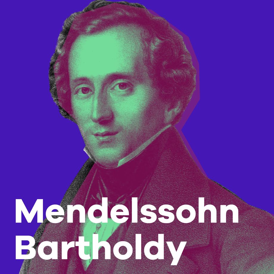 Felix Mendelssohn Bartholdy