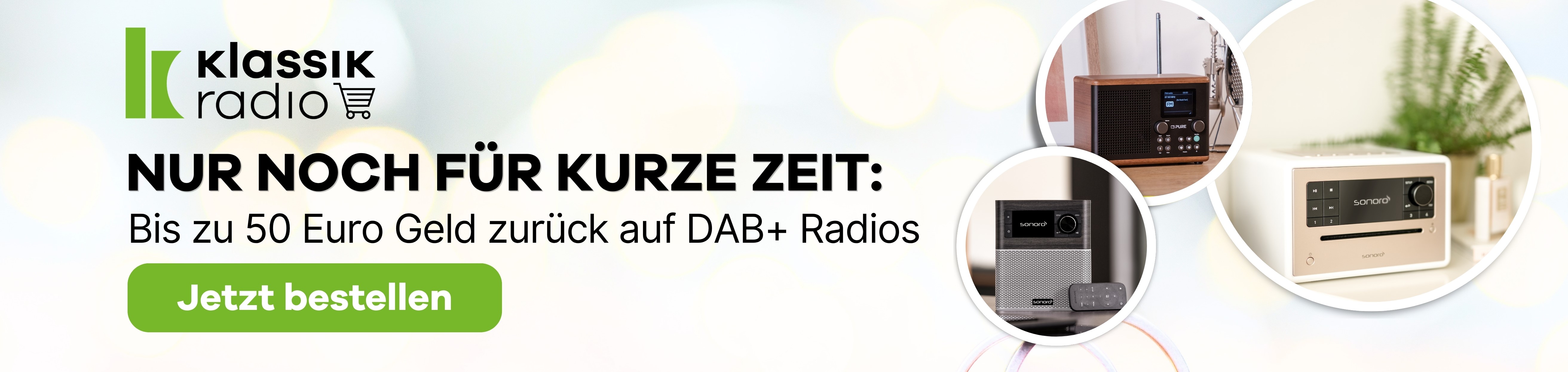 Nur für kurze Zeit - DAB+ Radios mit 50 Euro Cashback - Banner ganze Breite