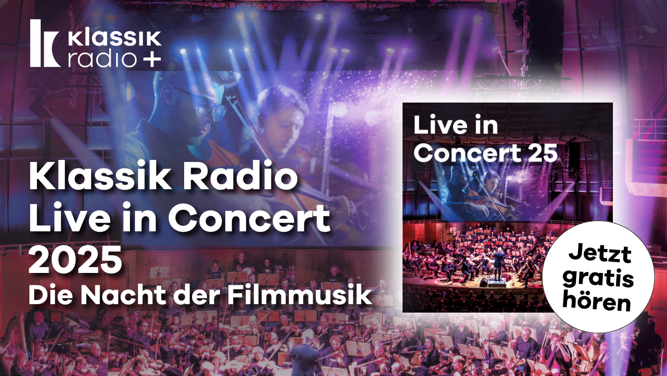 Das Album Klassik Radio Live in Concert 2025
