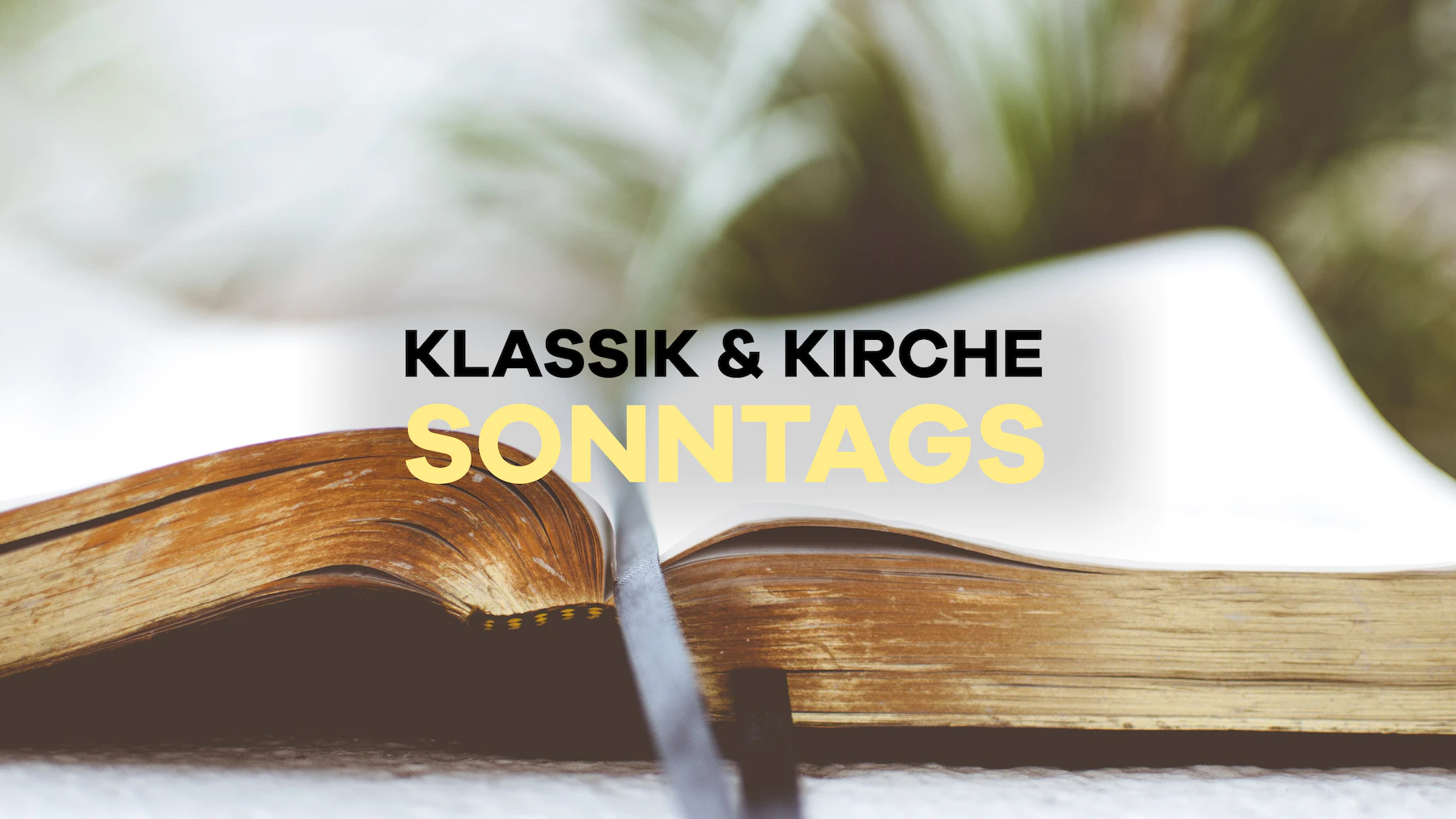 Klassik und Kirche