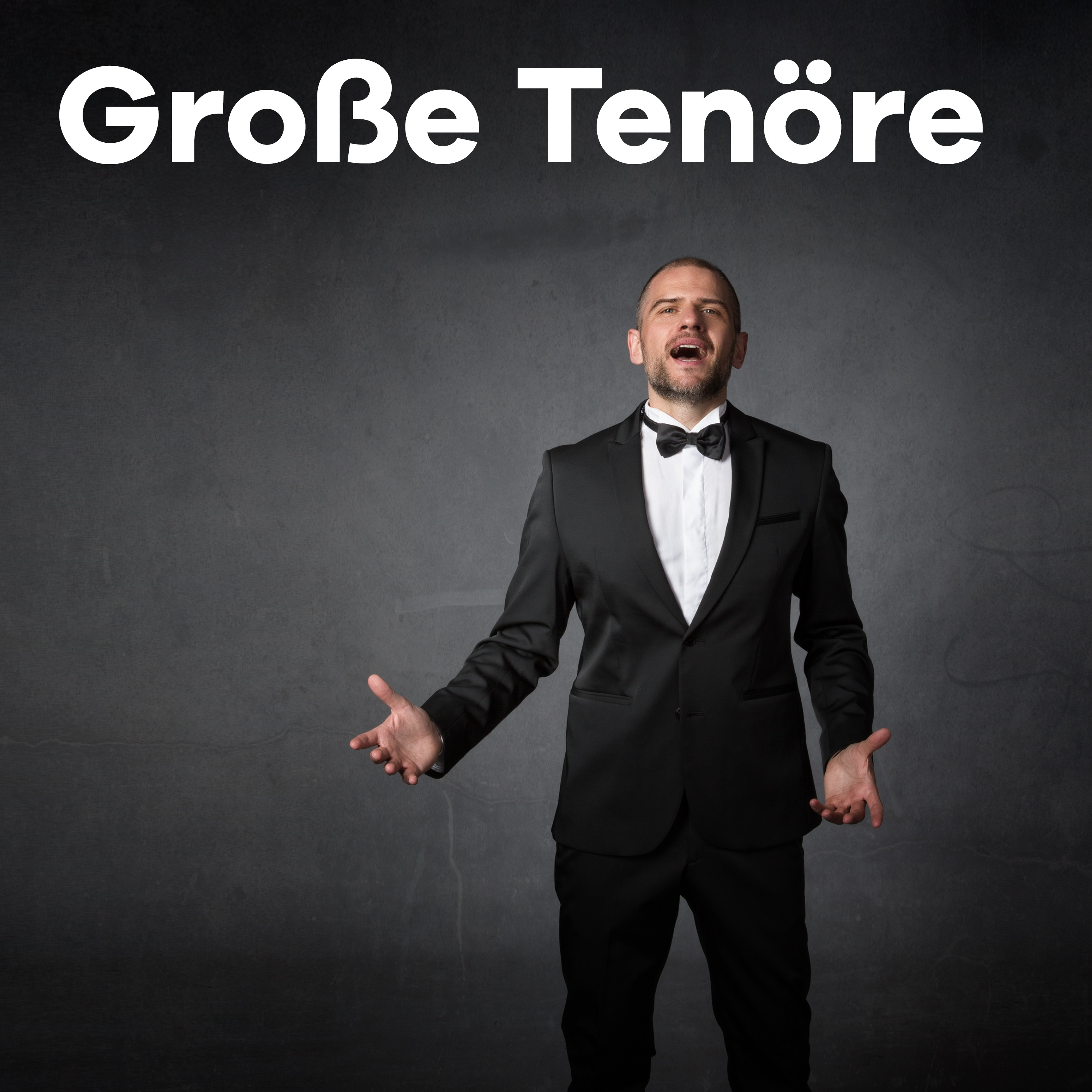Große Tenöre