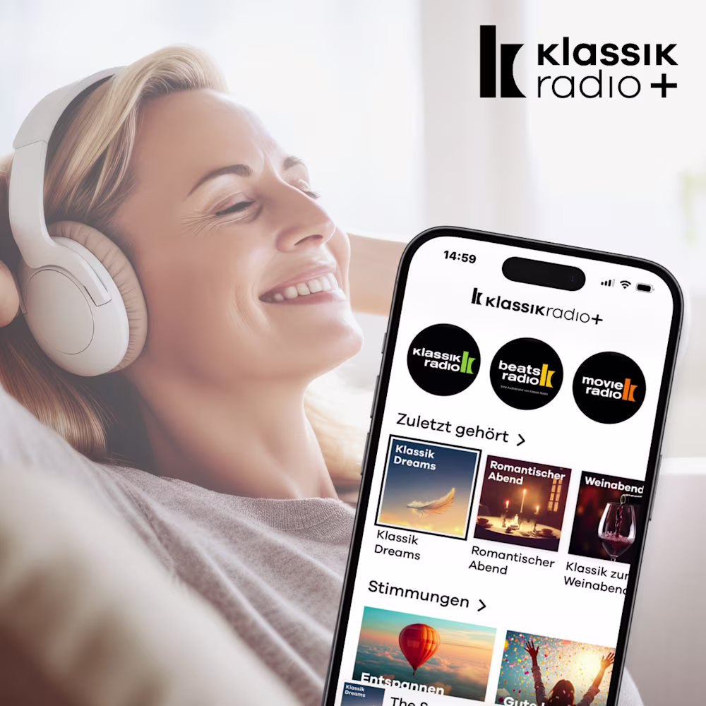 Klassik Radio Plus - Die Musik-App zum Entspannen und Genießen