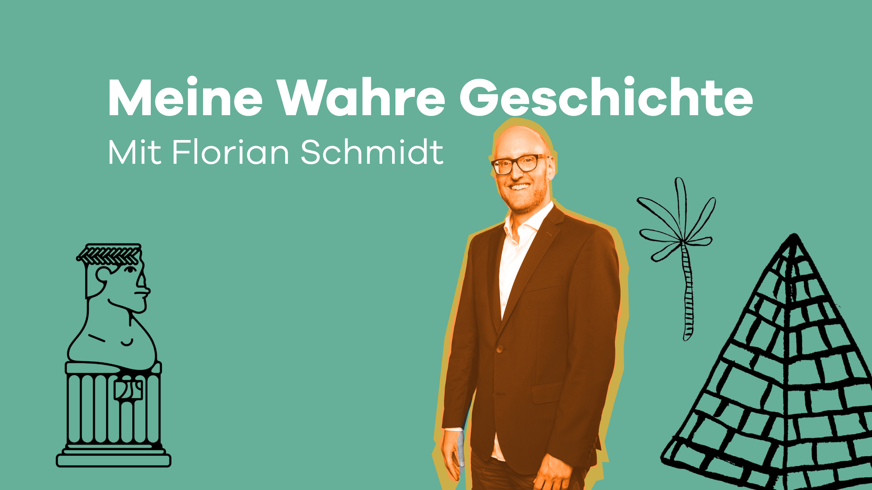 Meine Wahre Geschichte mit Florian Schmidt 