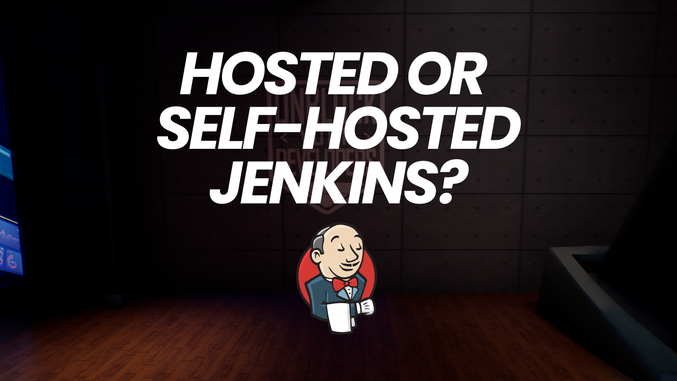 Hosted Jenkins or Self-Hosted Jenkins
