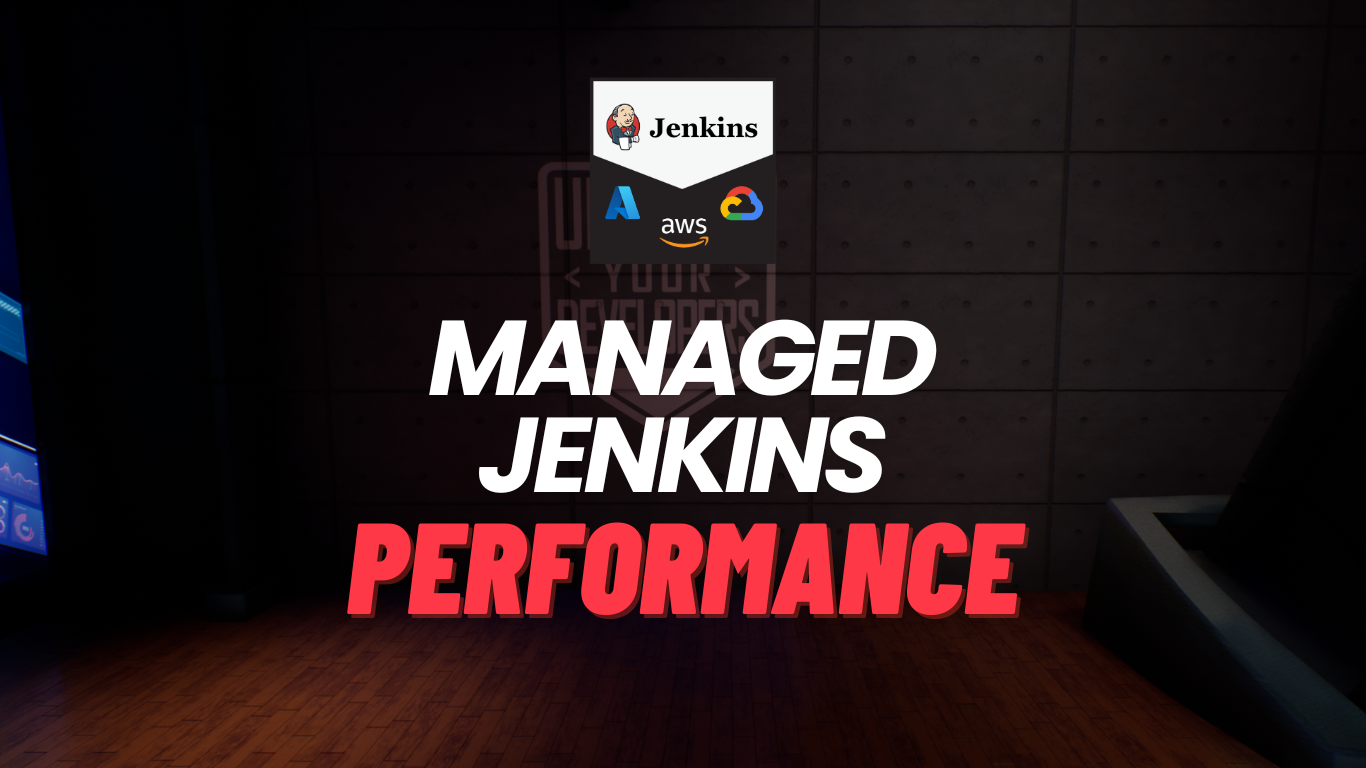 Managed Jenkins Performance