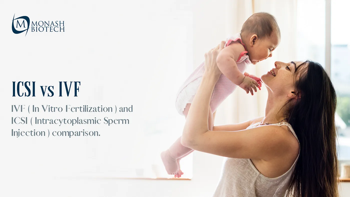 Navigating Fertility Choices: A Comprehensive ICSI vs. IVF Comparison