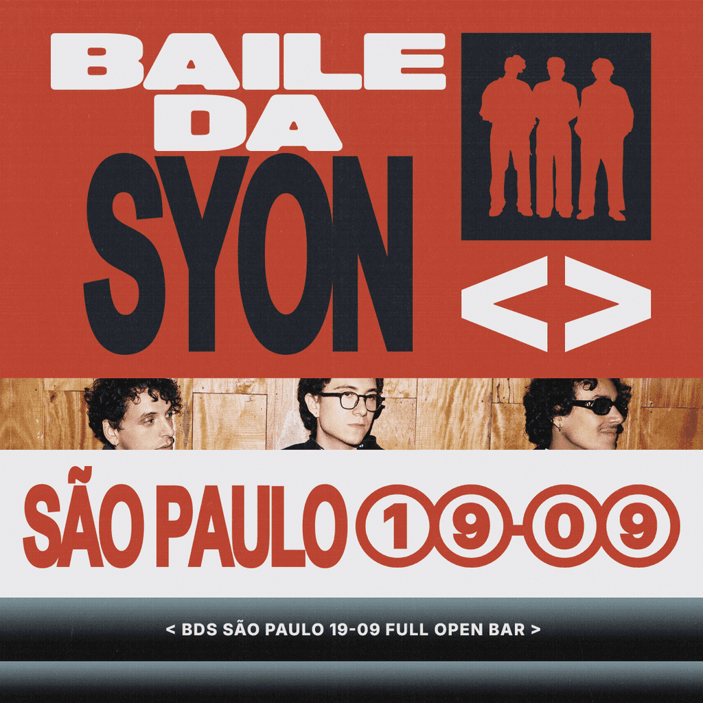 Flyer do evento BAILE DA SYON - FULL OPEN BAR em São Paulo