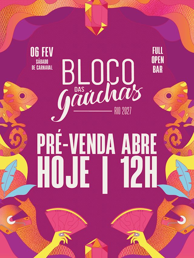 Flyer do evento BLOCO DAS GAÚCHAS - Carnaval RJ 2027 em Rio de Janeiro