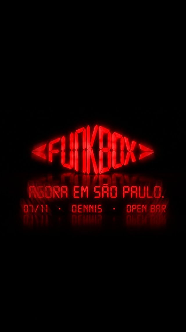 Flyer do evento FUNKBOX W/ Dennis DJ - Full open bar em São Paulo