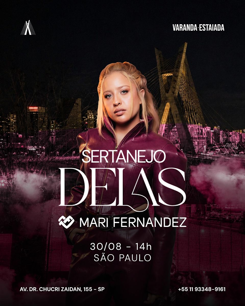 Flyer da lista VIP Sertanejo Delas c/ MARI FERNANDEZ em Varanda Estaiada