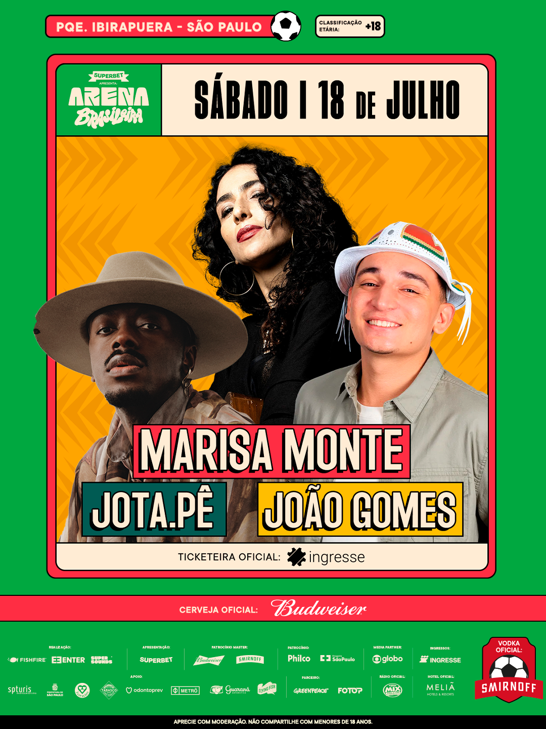 Arena Brasileira :: 18 de Julho :: Marisa Monte, João Gomes e Jotapê