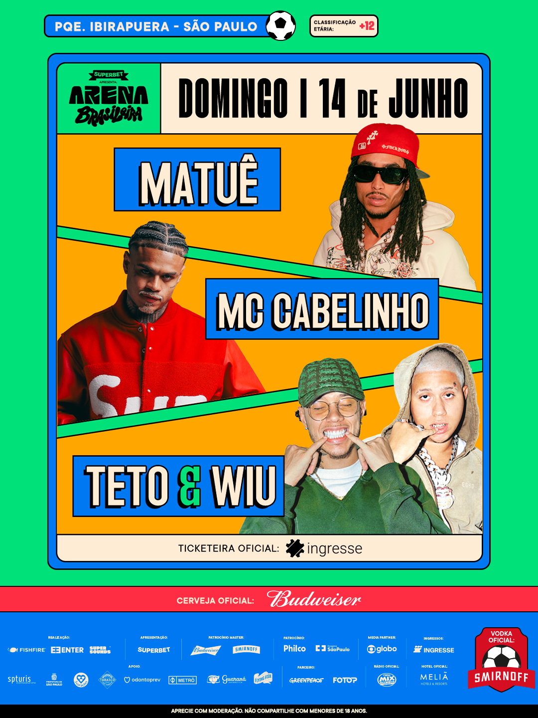 Arena Brasileira :: 14 de Junho :: Matuê - Mc Cabelinho - Teto & Will