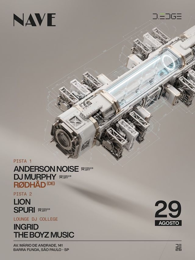 Flyer do evento D-EDGE NAVE c/ RØDHÅD. ANDERSON NOISE. DJ MURPHY E++ em São Paulo