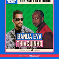 Flyer de Arena Brasileira :: 19 de Julho :: Final :: Thiaguinho e Banda Eva