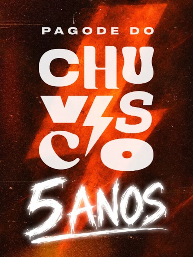 Flyer do evento PAGODE DO CHUVISCO - 5 ANOS em São Paulo