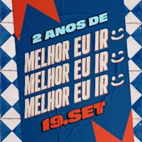 Flyer de MELHOR EU IR - 2 ANOS