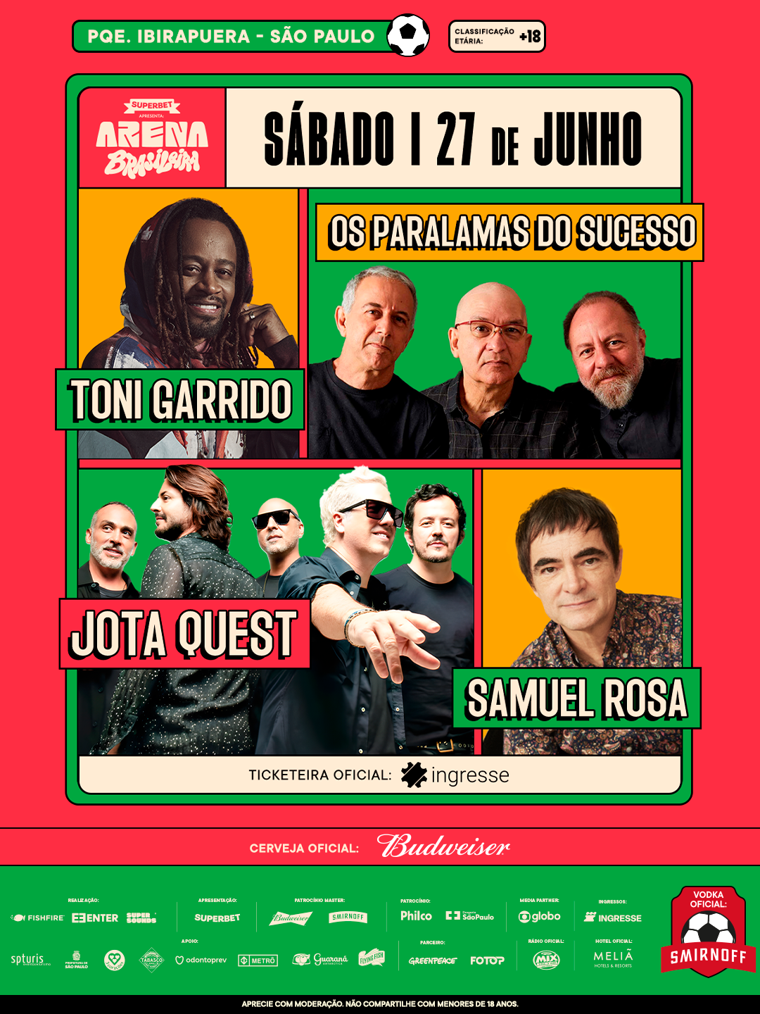 Arena Brasileira :: 27 de Junho :: Os Paralamas do Sucesso - Samuel Rosa - Toni Garrido e Jota Quest