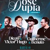 Flyer de DOSE DUPLA c/ Guilherme e Benuto + Diego e Victor Hugo