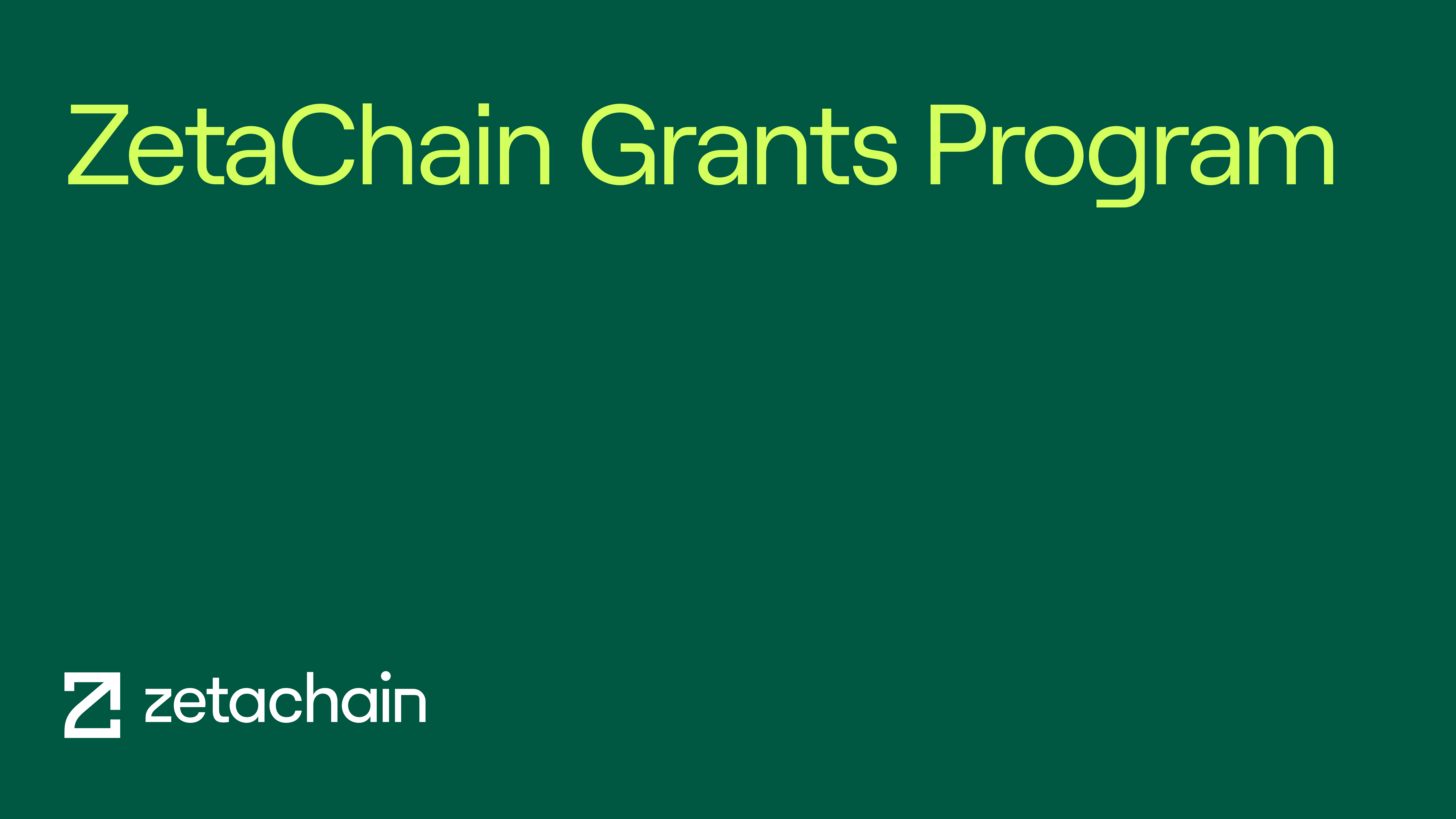 $5 Million ZetaChain Grants Program for Omnichain dApp Builders ...