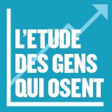 etude des gens qui osent