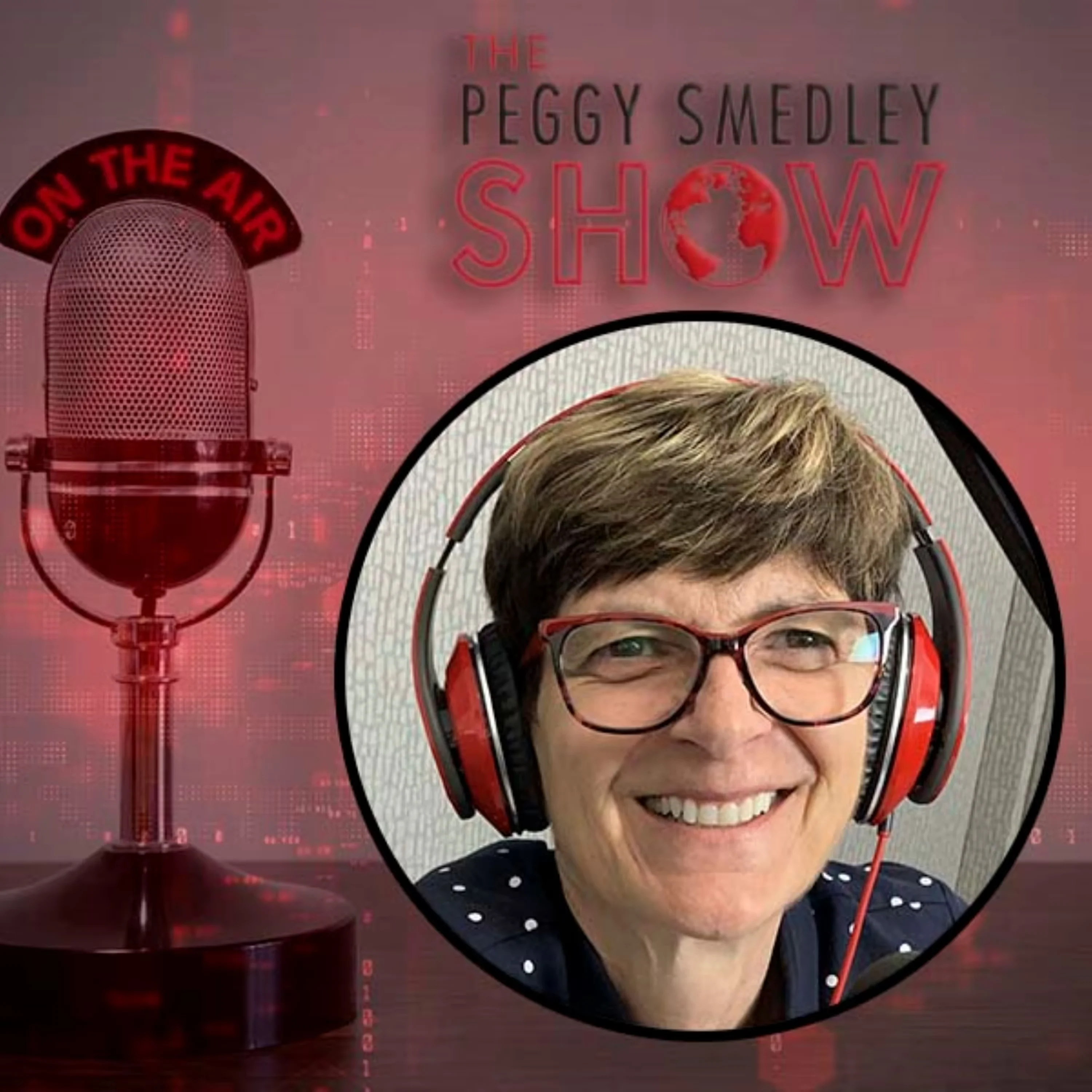 Peggy Smedley with headphones in a circular frame for The Peggy Smedley Show