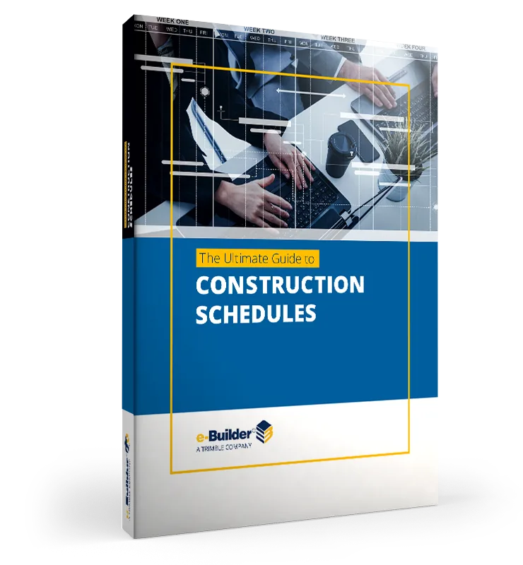 e-Builder The Ultimate Guide to Construction Schedules