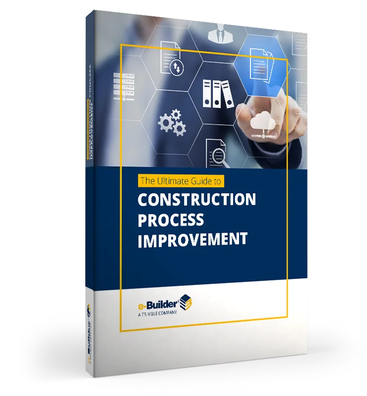 e-Builder The Ultimate Guide to Construction Process Improvement