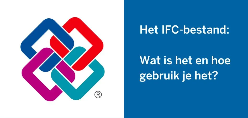 Abstract logo of intertwined squares in blue, red, magenta, and teal, next to text in Dutch: The IFC file: What is it and how do you use it?