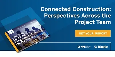 Connected Construction: Perspectives Across the Project Team Report.