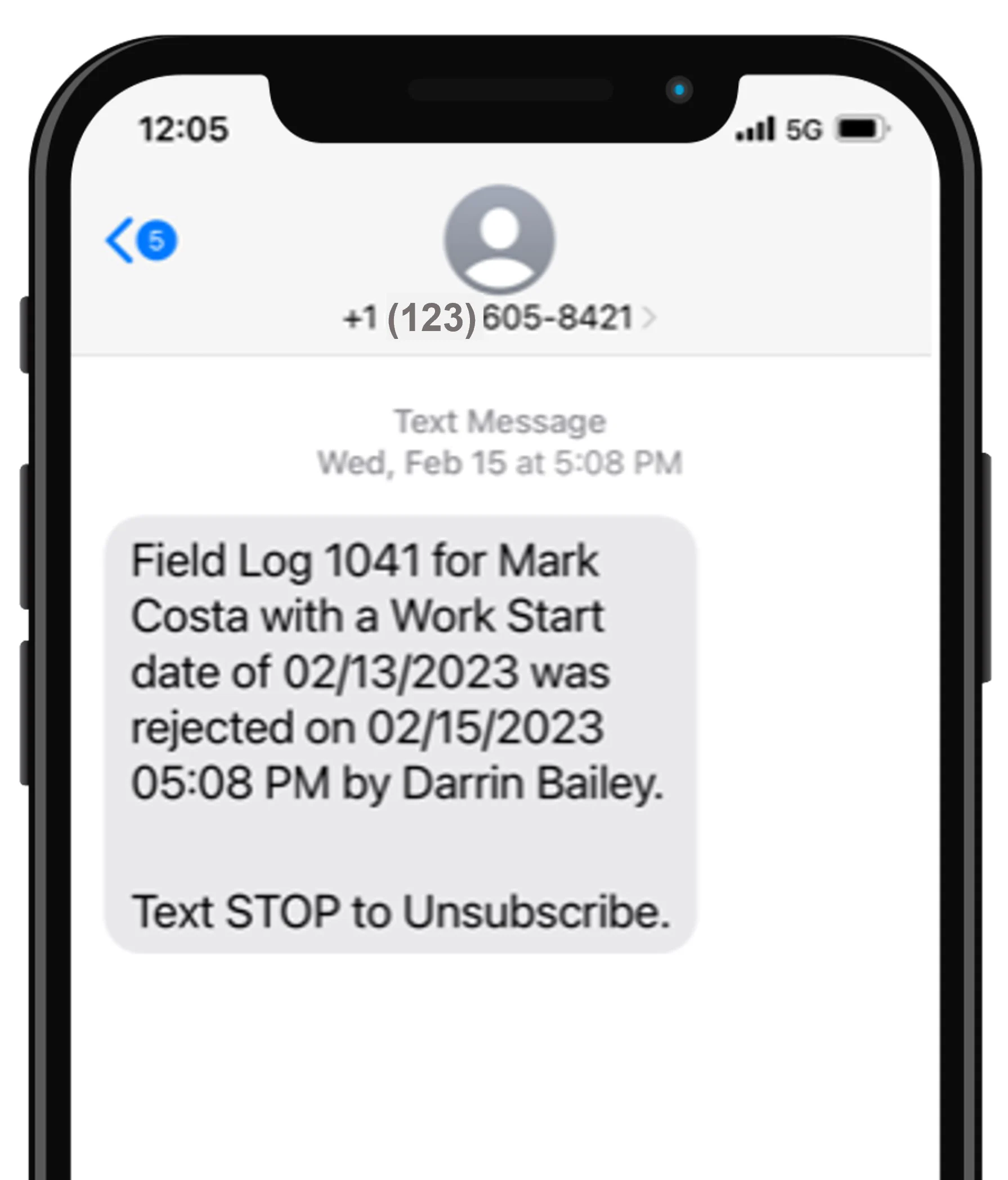 Screenshot of a smartphone displaying a text message about a rejected field log.