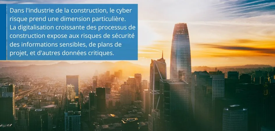 A modern cityscape at sunset, with a text overlay discussing cybersecurity risks in the construction industry.