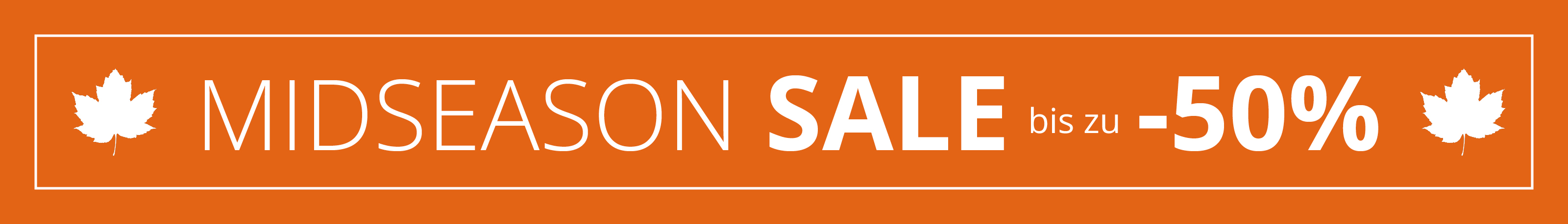 Eine orange farbene Werbe-Banner für den Midseasons Sale, bis zu -50%