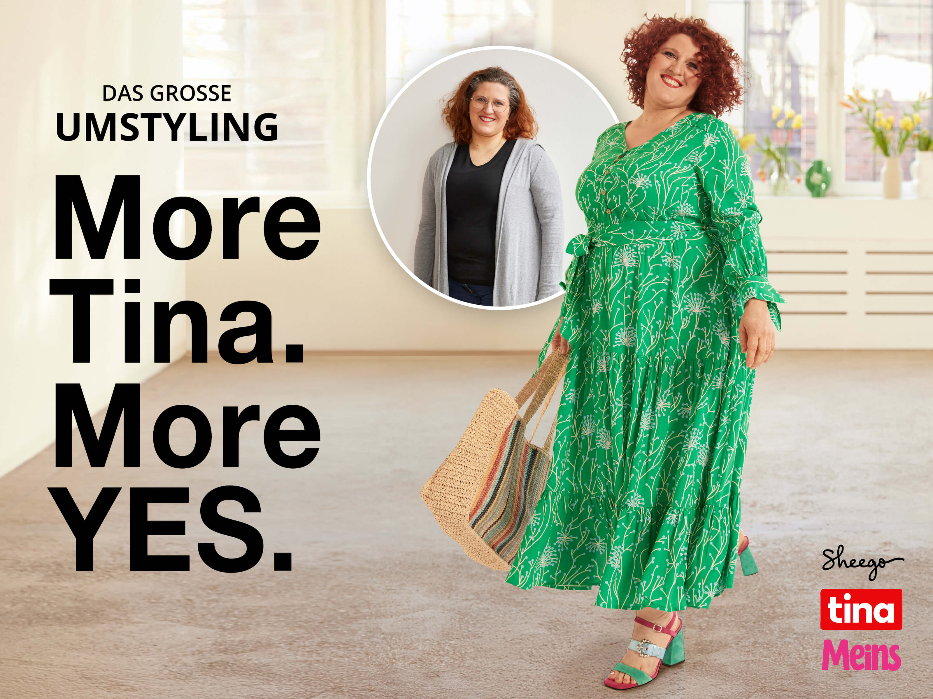 Die Abbildung zeigt ein Vorher-Nachher-Foto unserer Kundin Tina. Sie trägt ein grünes Maxikleid mit filigranem, floralem Alloverdruck. Daneben folgender Text: Das grosse Umstyling. More Tina, More YES, sowie die Logos von Sheego, tina und Meins