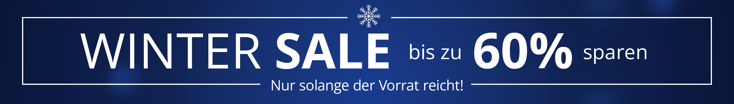 Ein dunkelblauer Werbebanner mit dem Text: Winter Sale, bis zu 60% sparen, nur solange der Vorrat reicht.