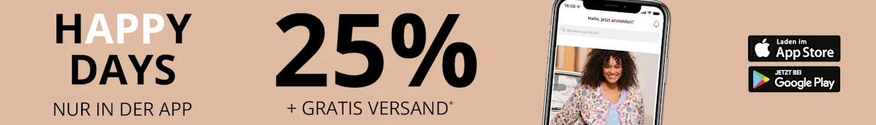 Ein Model ist in einem Handy-Display abgebildet, sie lehnt an einem Auto und trägt einen Blazer mit floralem Muster. Außerdem folgender Text: Happy Days, nur in der App, 25 % + Gratis Versand, Code 79285