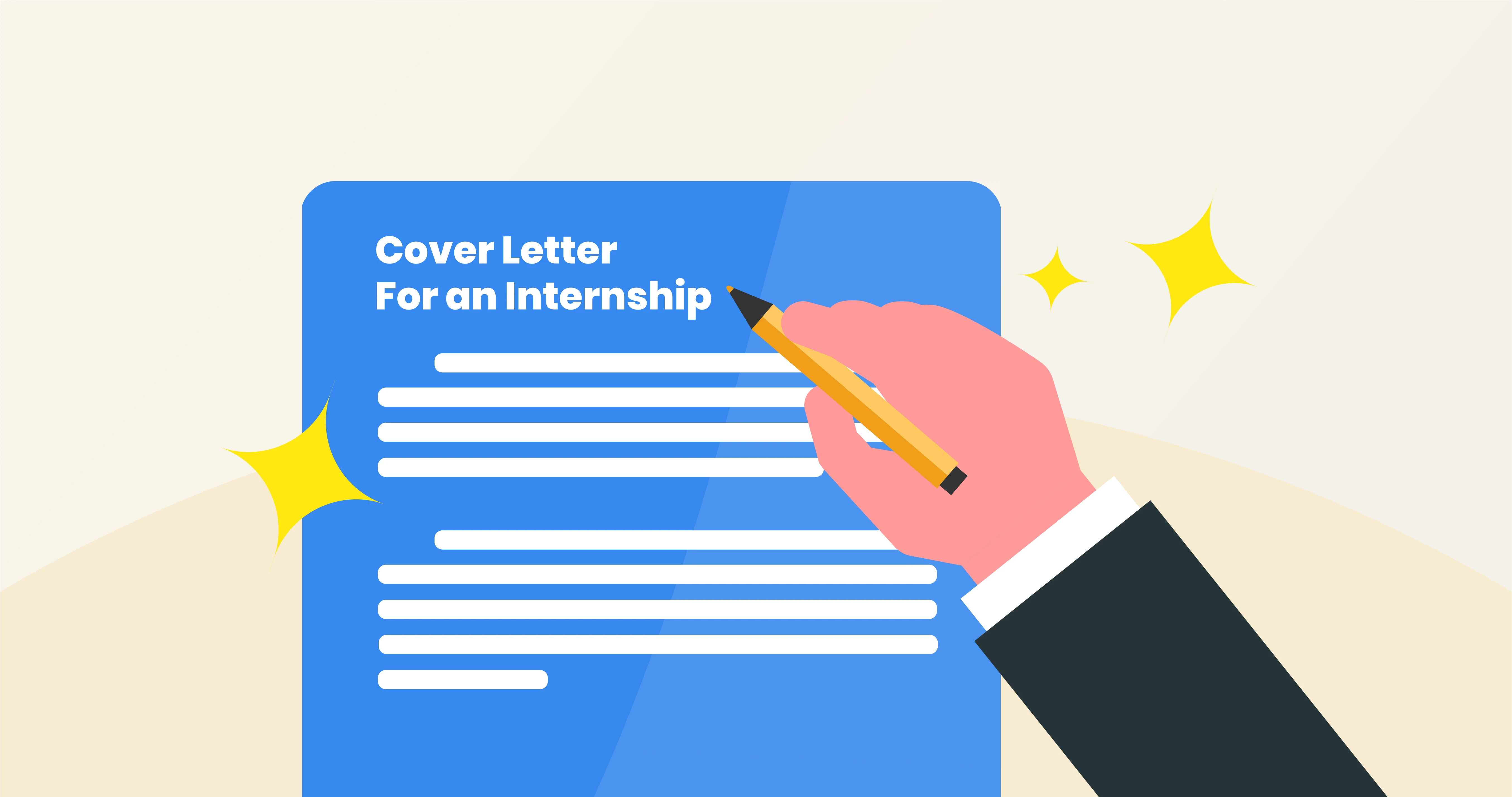 How to Write a Cover Letter for an Internship 