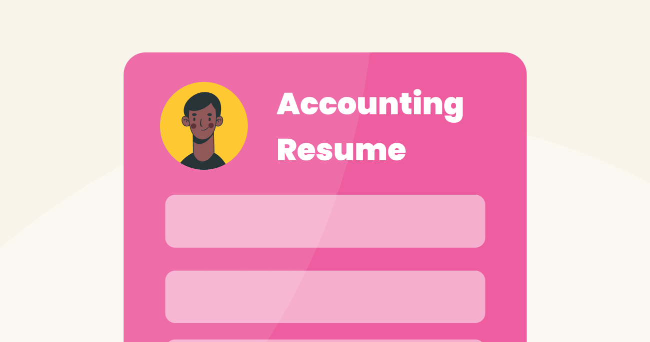 How to Structure an Accounting Resume 