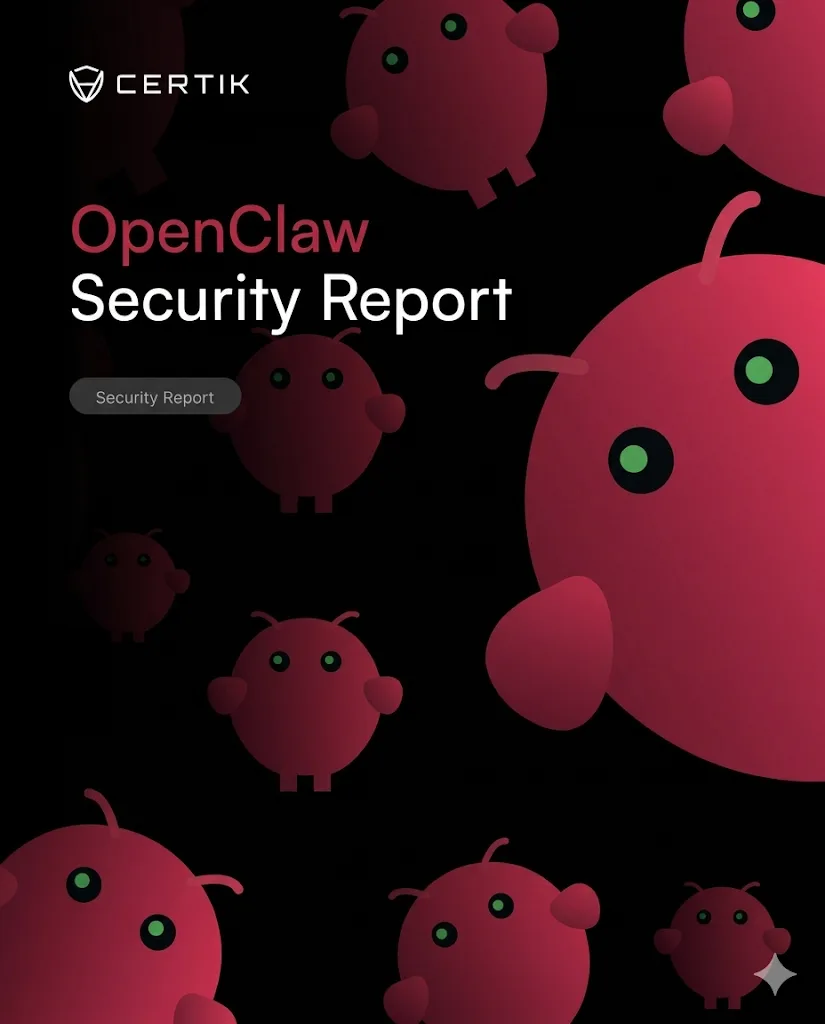 OpenClaw Security Analysis - CertiK Quest