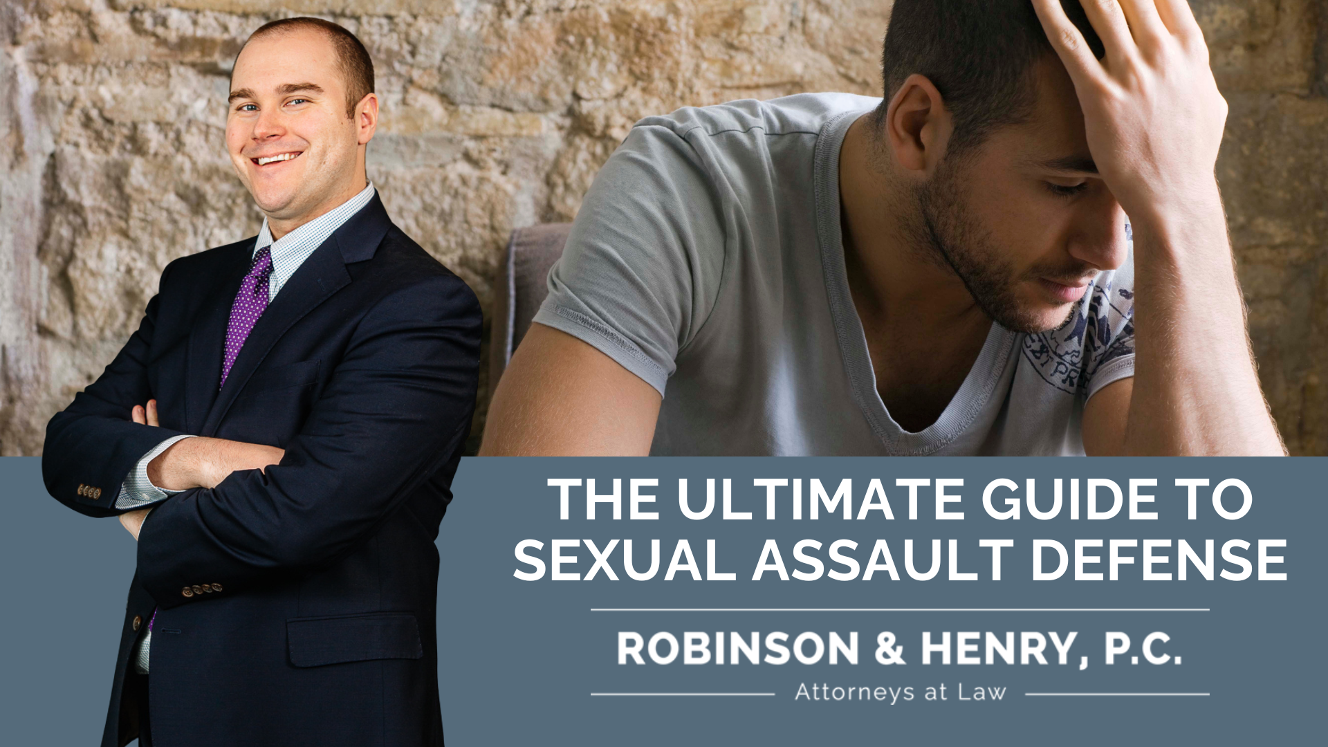 A smiling male lawyer in a suit and tie stands with his arms crossed next to a distressed man with his head in his hands. The text reads: 